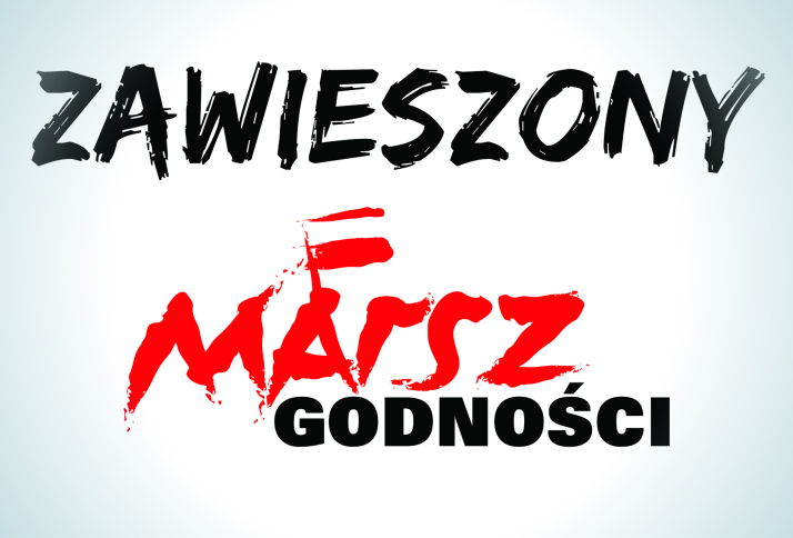 Komisja Krajowa podjęła decyzję o zawieszeniu Marszu Godności!